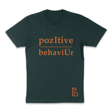 Load image into Gallery viewer, pozItive behaviŪr tee- Pine Green
