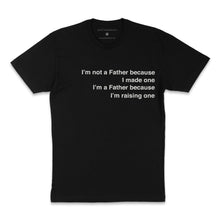 Load image into Gallery viewer, Father&#39;s Day-Black tee
